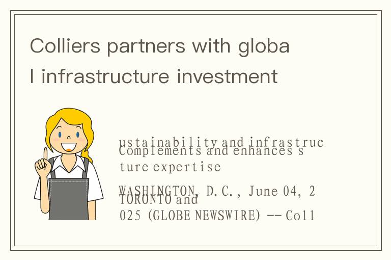 Colliers partners with global infrastructure investment bank
