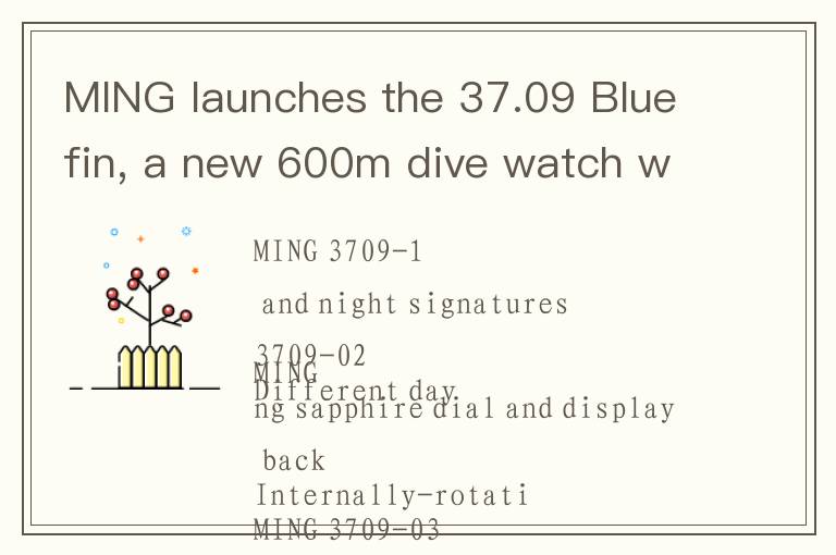 MING launches the 37.09 Bluefin, a new 600m dive watch with an internally rotating sapphire dial