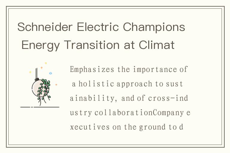 Schneider Electric Champions Energy Transition at Climate Week NYC